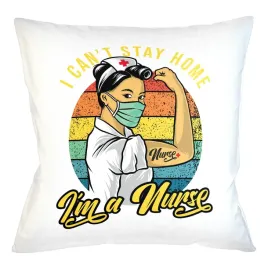 poduszka-i-can-t-stay-home-i-m-a-nurse-prezent