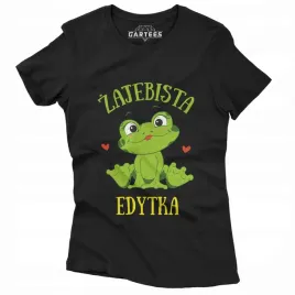 koszulka-damska-zajebista-imie-dziewczyny-smieszne