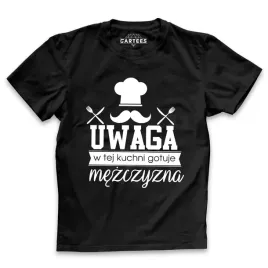 koszulka-meska-uwaga-w-tej-kuchni-gotuje-mezczyzna