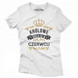 koszulka-damska-prezent-krolowe-rodza-sie-w-czerwc