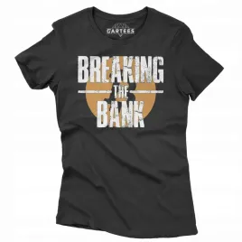 koszulka-damska-na-prezent-breaking-the-bank