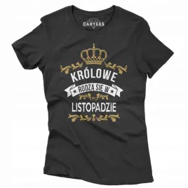 koszulka-damska-krolowe-rodza-sie-w-listopadzie