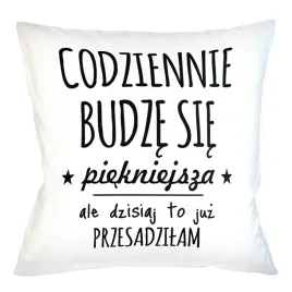 poduszka-poszewka-codziennie-budze-sie-piekniejsza