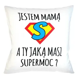 poduszka-poszewka-mama-a-ty-jaka-masz-supermoc