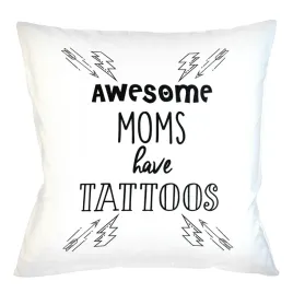 poduszka-poszewka-awesome-moms-have-tattoos