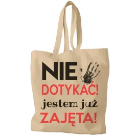 torba-na-zakupy-nie-dotykac-jestem-juz-zajeta