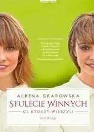 stulecie-winnych-ci-ktorzy-wierzyli-t-3