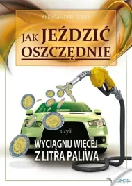 jak-jezdzic-oszczednie-aleksander-sowa