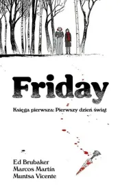 friday-ksiega-pierwsza-pierwszy-dzien-swiat
