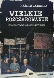 wielkie-rozczarowanie-geneza-rewolucji-solid