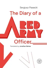the-diary-of-a-red-army-officer-piasecki-sergiusz