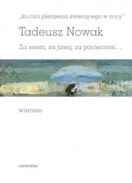 ku-czci-plemienia-swiecacego-w-nocy-tadeusz-nowak