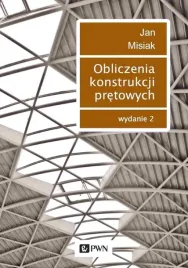 obliczenia-konstrukcji-pretowych-jan-misiak