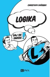 logika-daj-sie-uwiesc-christoph-drsser
