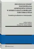 dwuinstancyjnosc-postepowania-administracyjnego
