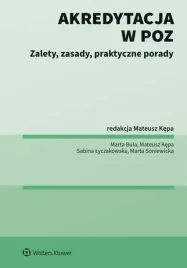 akredytacja-w-poz-zalety-zasady-praktyczne
