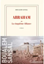 abraham-ou-la-cinquieme-alliance-boualem-sansal