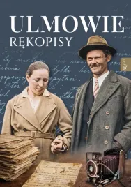 ulmowie-rekopisy-wybrane-zapiski-meczenskiej-rodziny