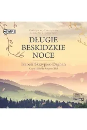 dlugie-beskidzkie-noce-audiobook-izabela-skrzypiec-dagnan