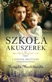 szkola-akuszerek-weronika-wierzchowska
