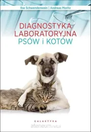 diagnostyka-laboratoryjna-psow-i-kotow-ilse-schwendenwein-andreas-moritz