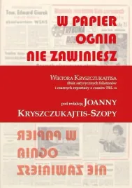 w-papier-ognia-nie-zawiniesz