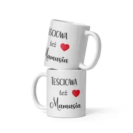 kubek-dla-tesciowej-prezent-na-dzien-matki-tesciowa-tez-mamusia