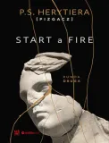 start-a-fire-runda-druga
