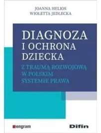 diagnoza-i-ochrona-dziecka-z-trauma-rozwojowa