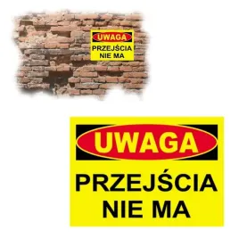 tablica-informacyjna-ostrzegawcza-budowlana-uwaga-przejscia-nie-ma-25x35mm