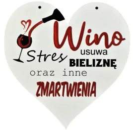 tabliczka-serce-nadruk-wino-usuwa-stres