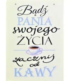 tabliczka-okazjonalna-zawieszka-nadruk-badz-pania-swojego-zycia