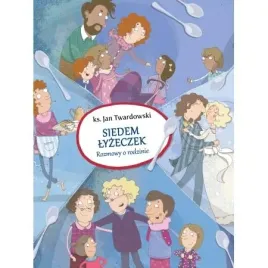 siedem-lyzeczek-rozmowy-o-rodzinie-jan-twardowski