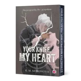 your-knife-my-heart-k-m-moronova