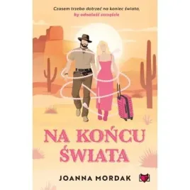 na-koncu-swiata-joanna-mordak