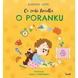co-zrobi-anielka-o-poranku-barbara-supel