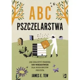 abc-pszczelarstwa-jak-zalozyc-pasieke-500-wskazowek-dla-hodowcow-pszczol