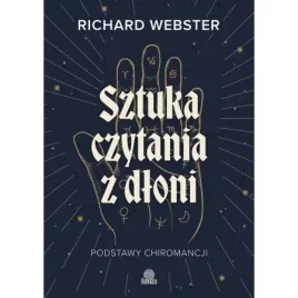sztuka-czytania-z-dloni-podstawy-chiromancji-richard-webster