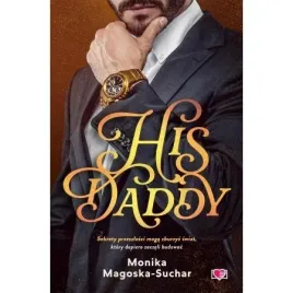 his-daddy-monika-magoska-suchar-na-prezent