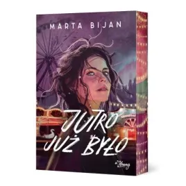 jutro-juz-bylo-wydanie-limitowane-marta-bijan