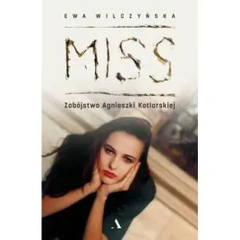miss-zabojstwo-agnieszki-kotlarskiej-ewa-wilczynska