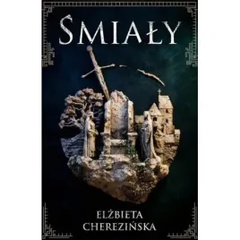 smialy-elzbieta-cherezinska