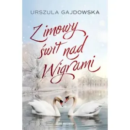 zimowy-swit-nad-wigrami-urszula-gajdowska
