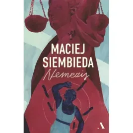 nemezis-grecka-trylogia-tom-2-barwione-brzegi-maciej-siembieda