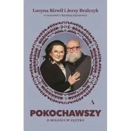 pokochawszy-o-milosci-w-jezyku-jerzy-bralczyk