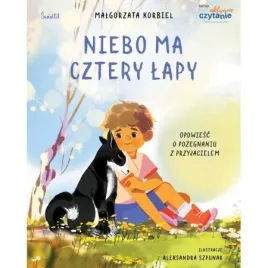 niebo-ma-cztery-lapy-opowiesc-o-pozegnaniu-z-przyjacielem-malgorzata