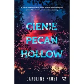 cienie-pecan-hollow-caroline-frost