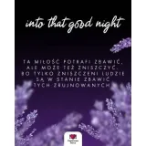 into-that-good-night-laura-savaes-stan-opakowania-oryginalne