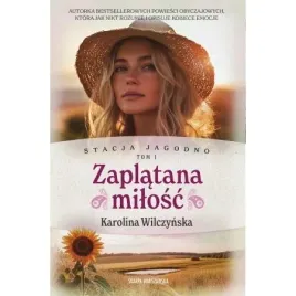 stacja-jagodno-tom-1-zaplatana-milosc-karolina-wilczynska