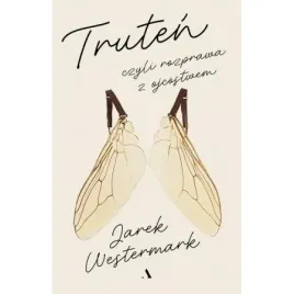 truten-czyli-rozprawa-z-ojcostwem-jarek-westermark